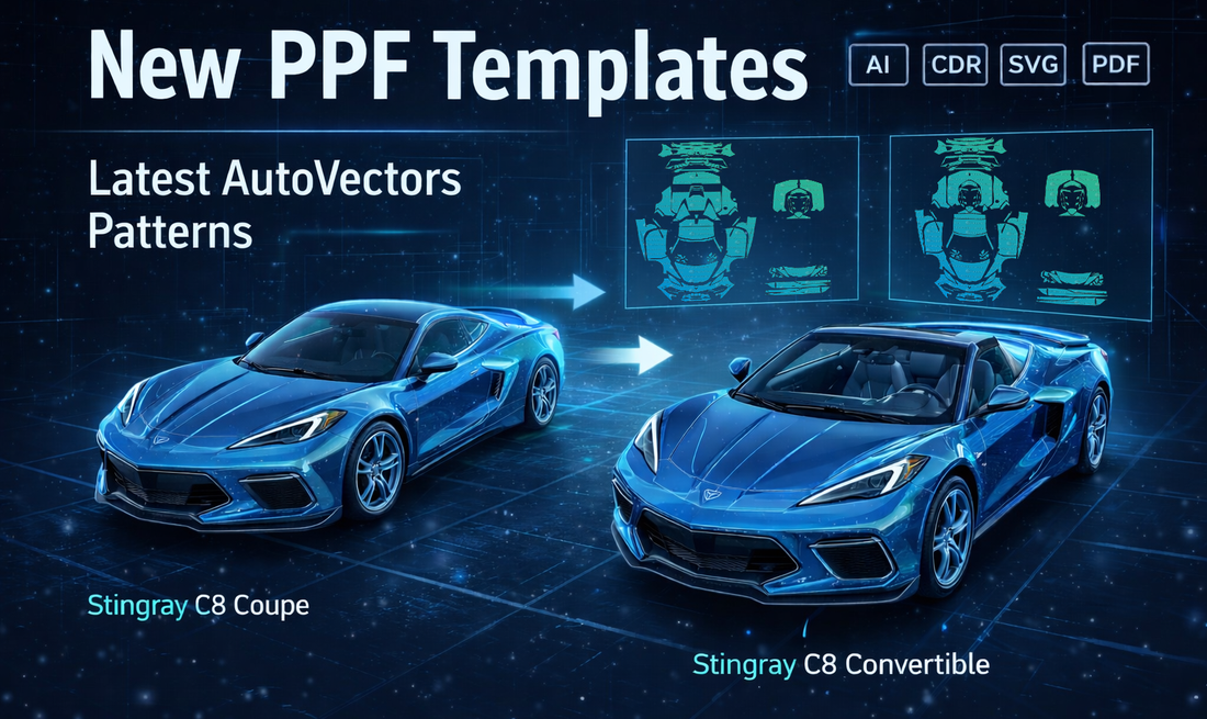 AutoVectors latest pre-cut PPF templates for cars – automotive vector patterns for plotter cutting